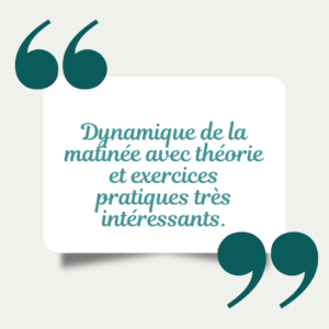 J'ai apprécié le rythme, les supports variés et les mises en pratique en petit groupe. Formatrice est à l'écoute et(2)